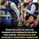 Japão é eliminado pelo Brasil e técnico Hajime Moriyasu lamenta derrota: “Era o nosso sonho”