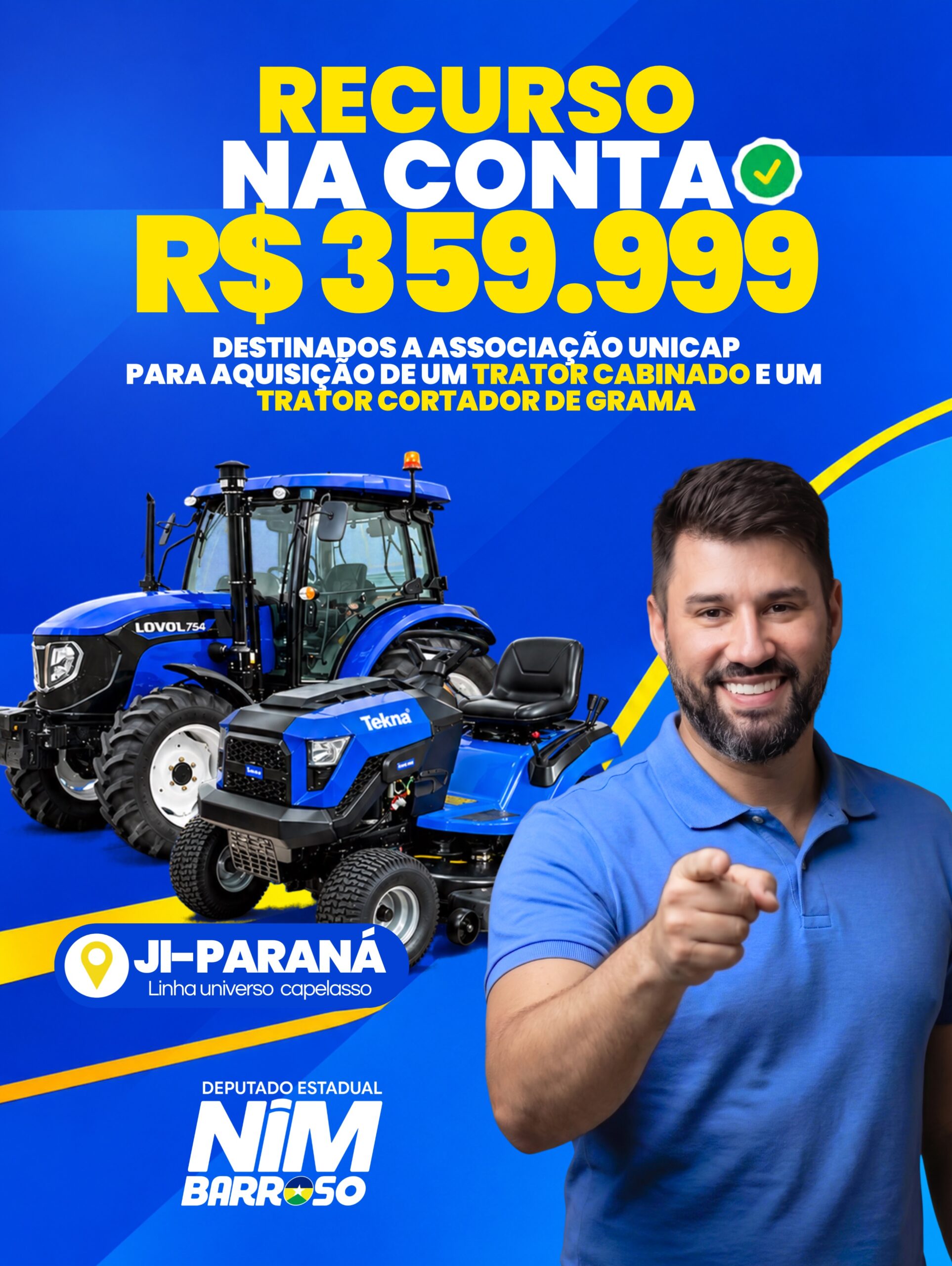 Deputado Nim Barroso destina R$ 359.999 para aquisição de equipamentos agrícolas em Ji-Paraná